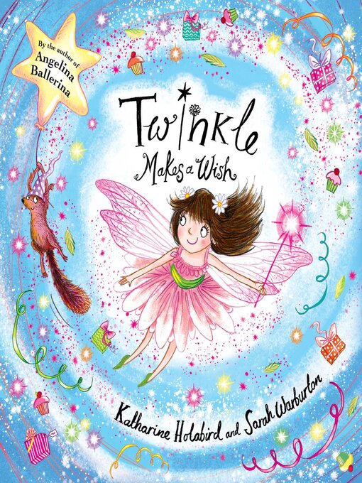 Title details for Twinkle Makes a Wish by Katharine Holabird - Wait list